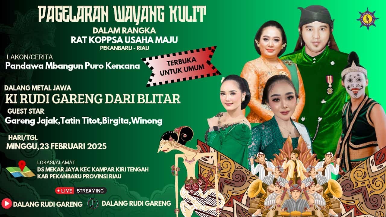 #LIVE WAYANG KULIT KI RUDI GARENG |PANDAWA MBANGUN PURAKENCANA | PEKANBARU - RIAU 23/02/25