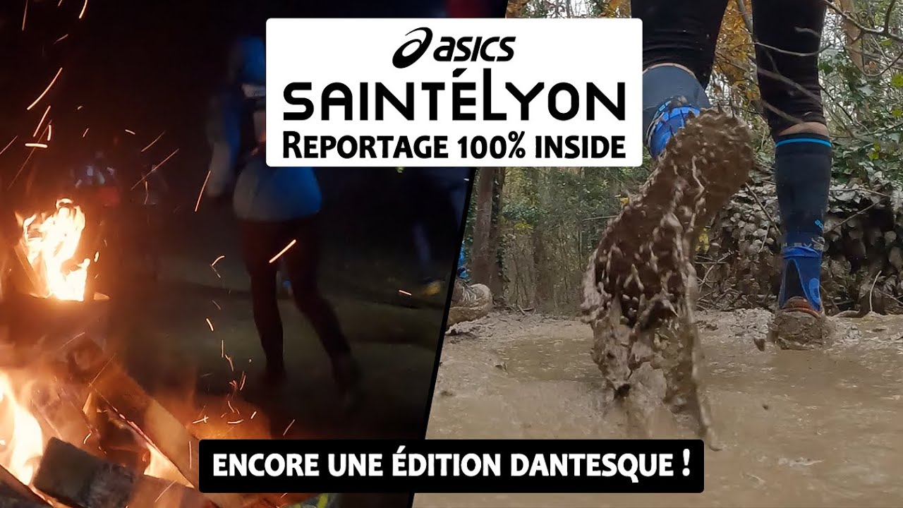 ASICS SAINTELYON 2022 - Reportage 100% inside SaintéLyon 78km