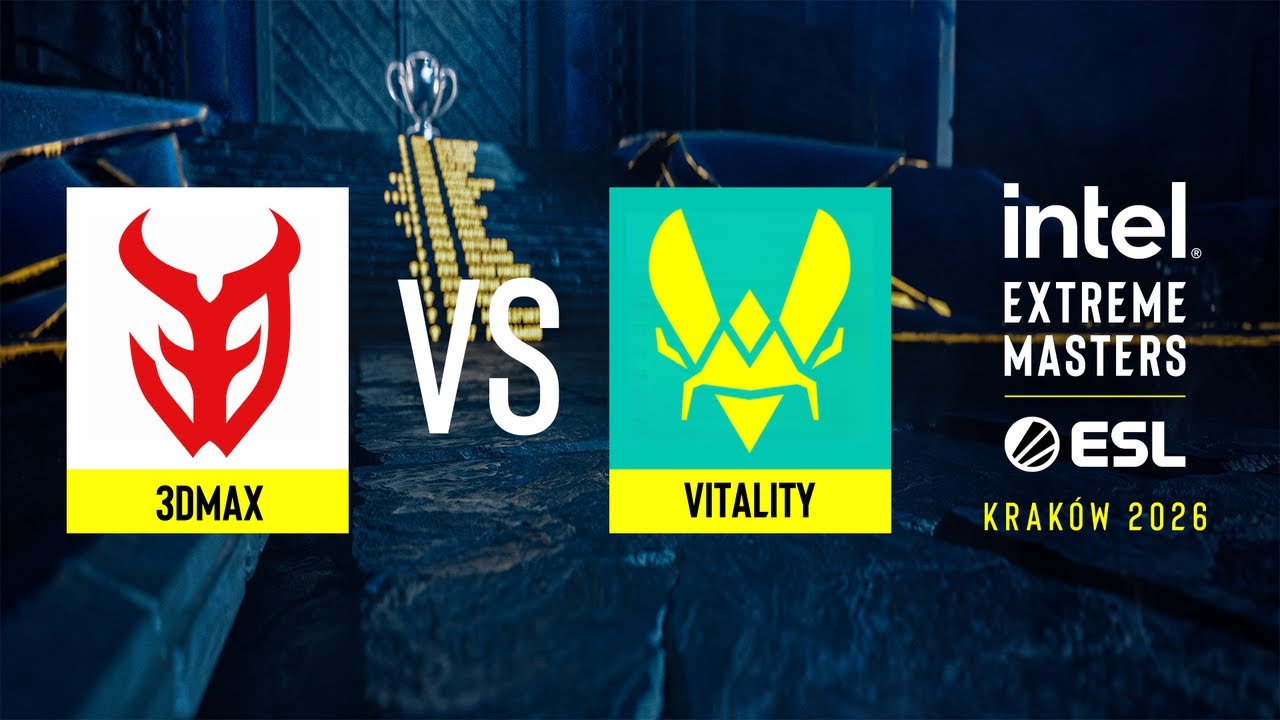 3DMAX vs. Vitality - IEM Kraków 2026 - Group B