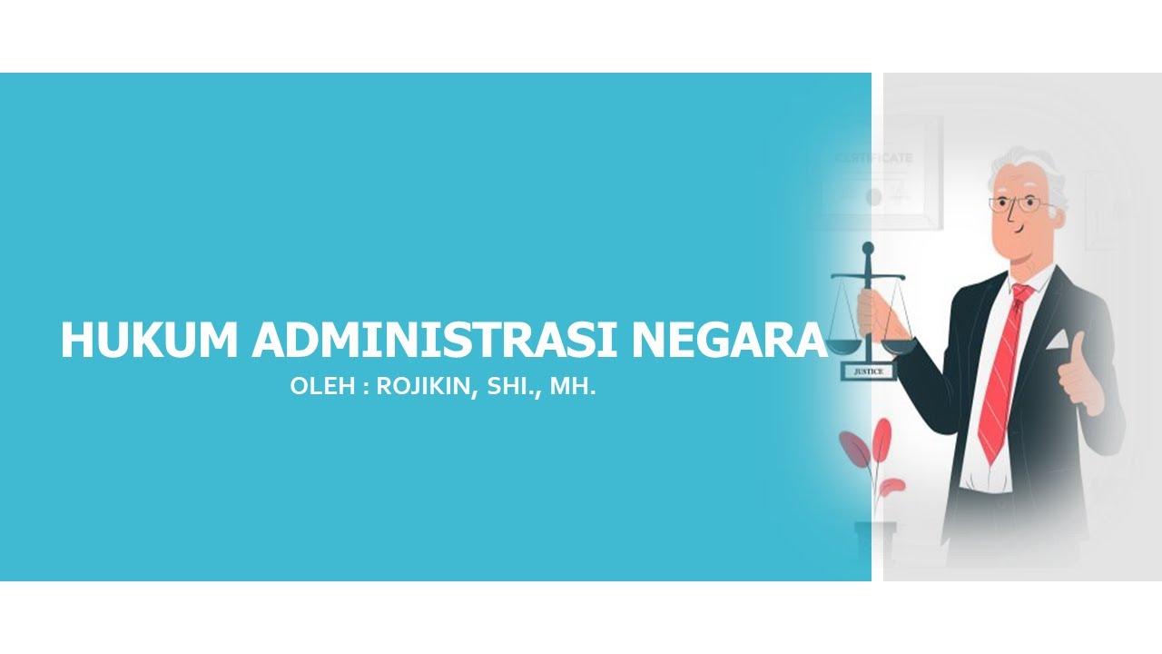 HUKUM ADMINISTRASI NEGARA