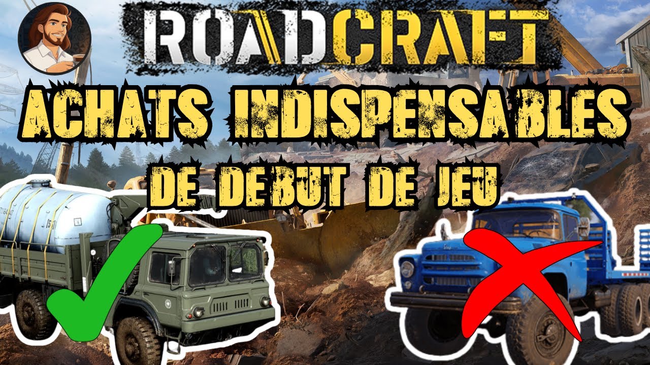 Les véhicules INDISPENSABLES à Acheter ! - ROADCRAFT