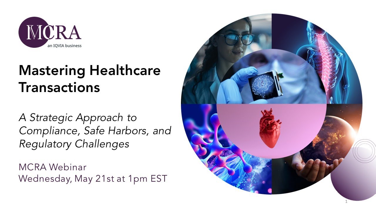 Mastering Healthcare Transactions: A Strategic Approach Webinar