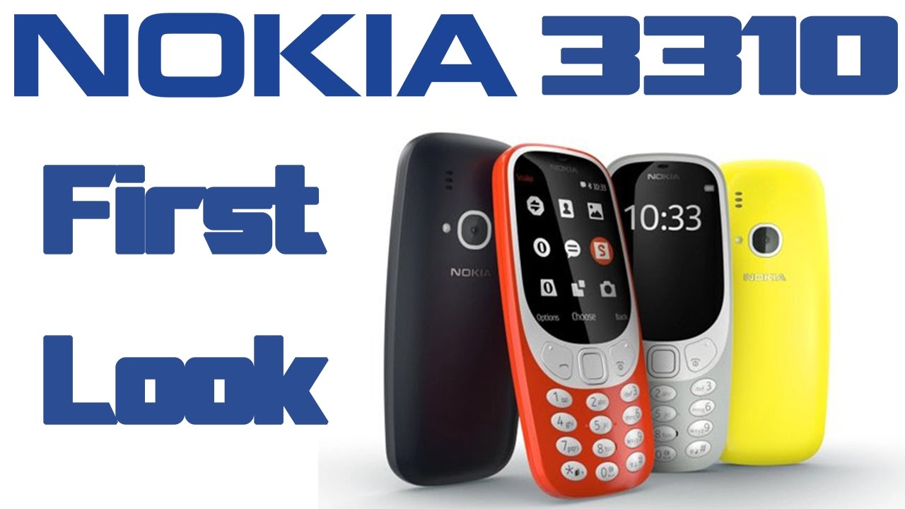 Nokia 3310 : First Look