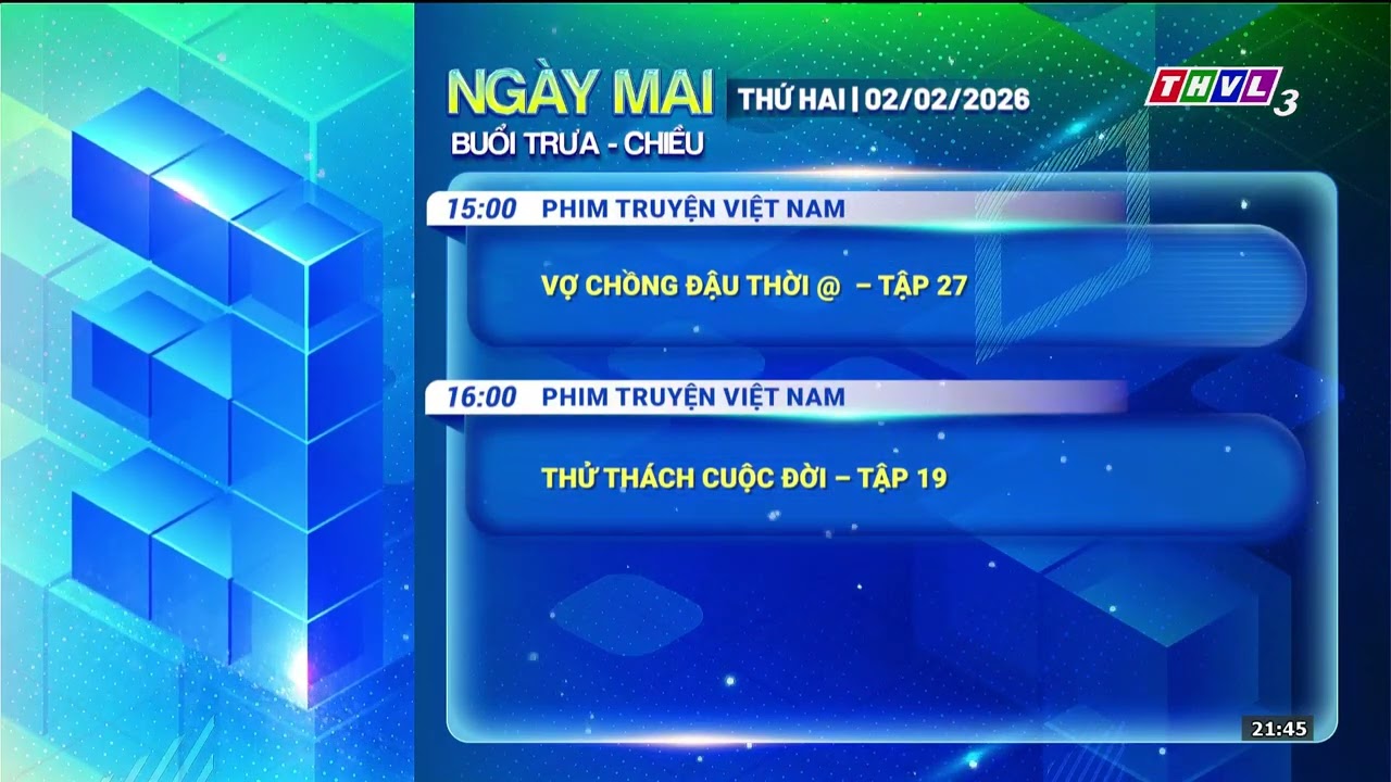 *THVL3 &bull; GTCT Ng&agrave;y Mai (02.02.2026)