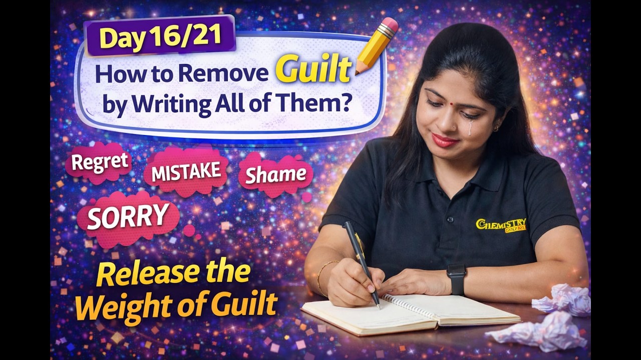 Remove Guilt by Writing It Out (Powerful Release Method)DAY 16/21 ✍️