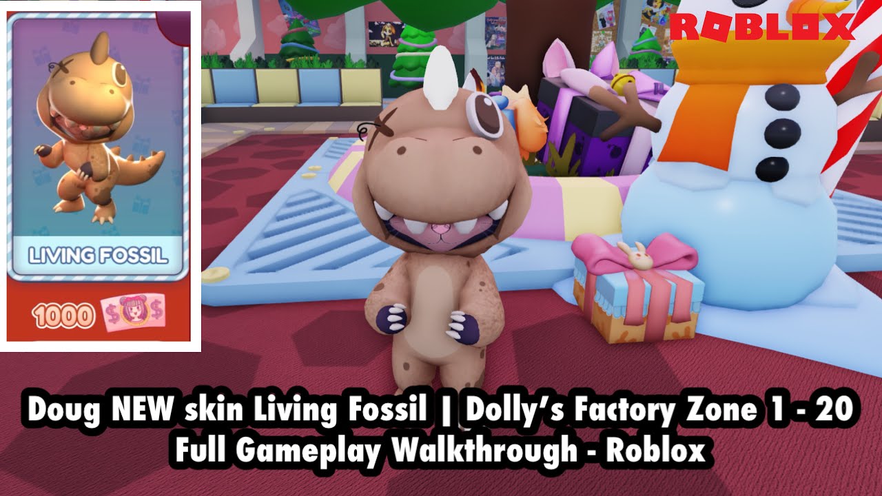 Doug NEW skin Living Fossil | Dolly’s Factory Zone 1 - 20 Full Gameplay Walkthrough - Roblox