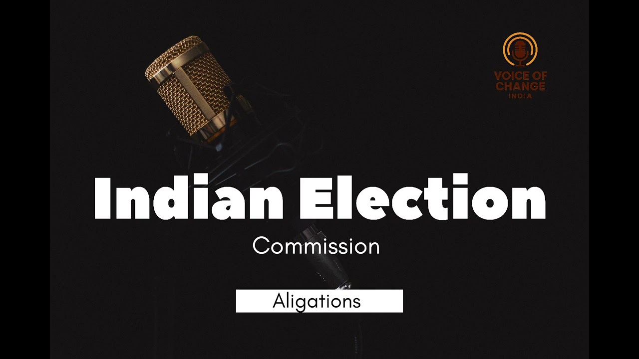 Allegations Against the Election Commission of India Explained | Vote Theft, Bihar SIR & Supreme
