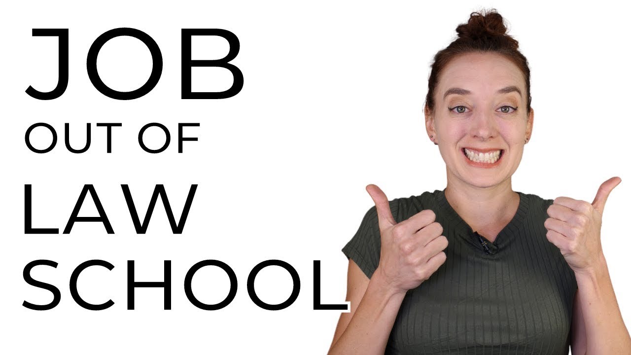 How to Get a Job Out of Law School