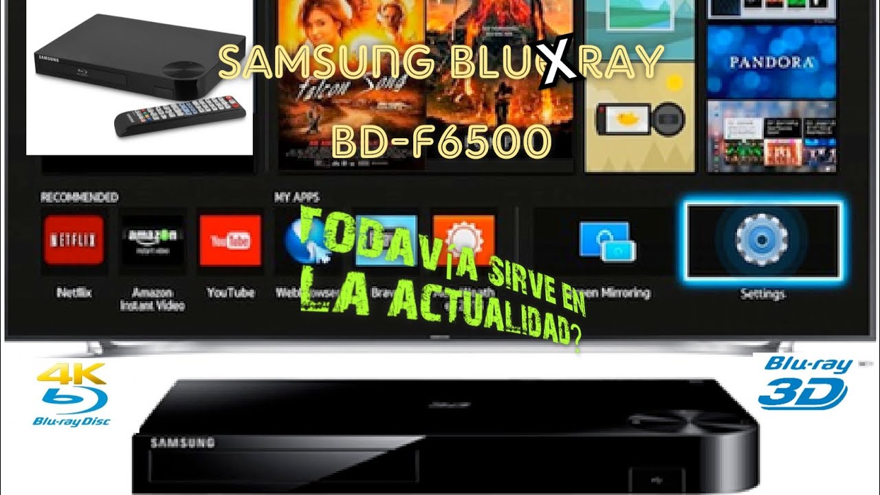 Tiene utilidad un Blu-Ray Smart en la actualidad (Samsung BD-F6500) lo comprarías??🤔😯