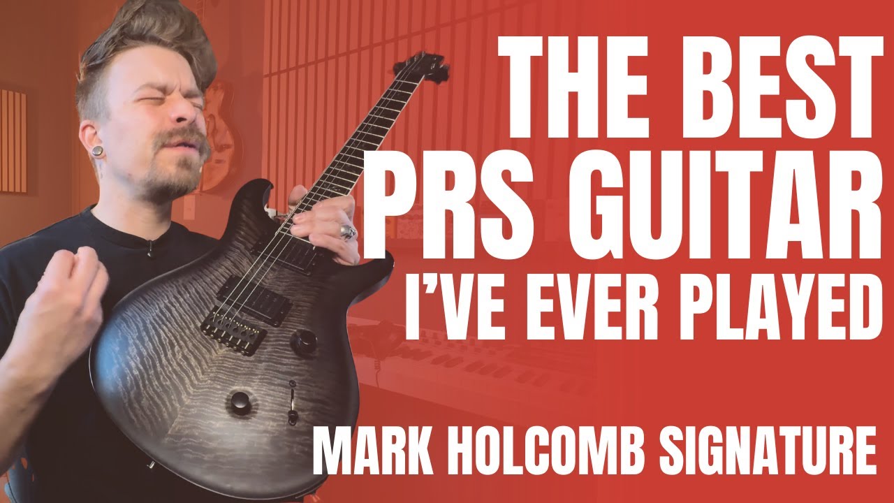 THE BEST PRS I'VE EVER PLAYED | PRS USA Mark Holcomb 2025 Core Model