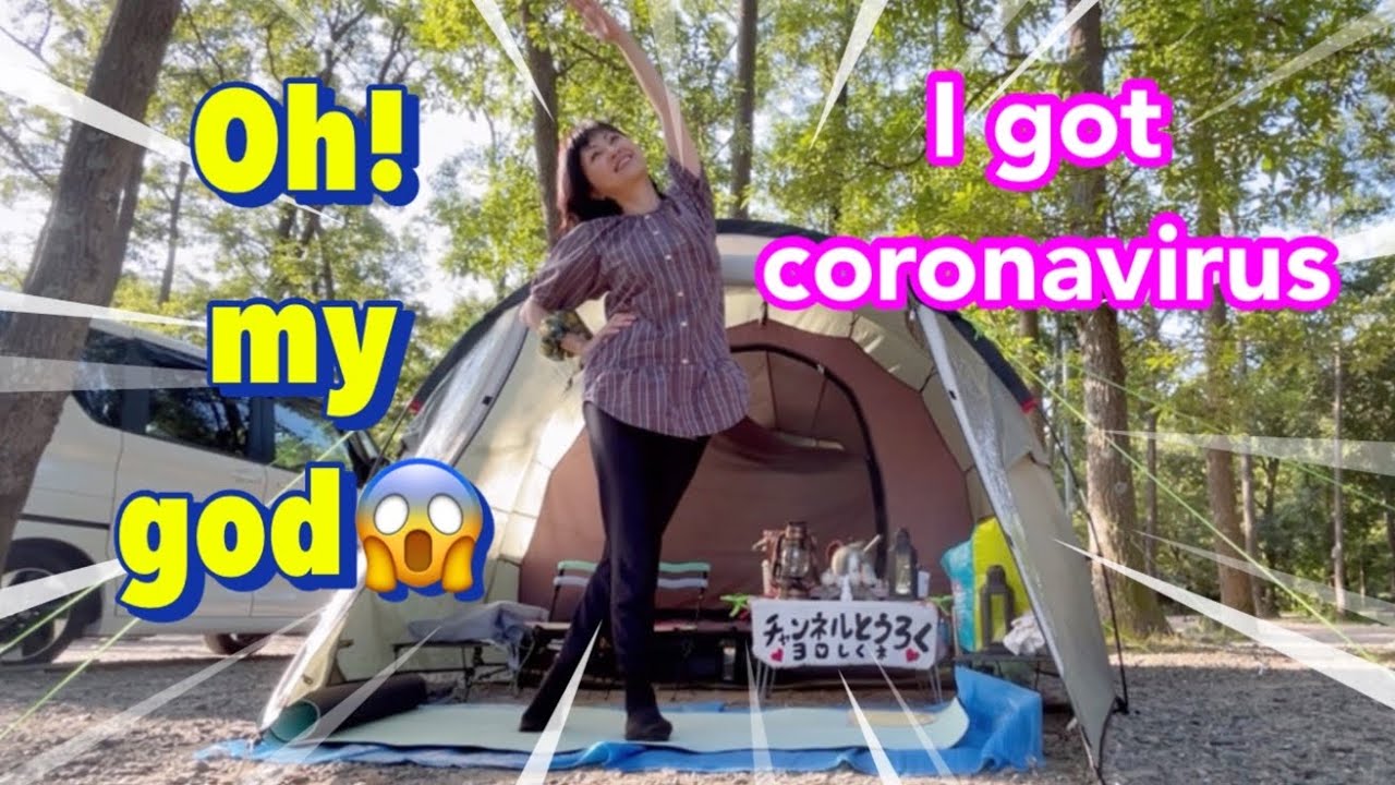 I GOT CORONAVIRUS⚡Oh! my god‼️Summer camping in Japan😊