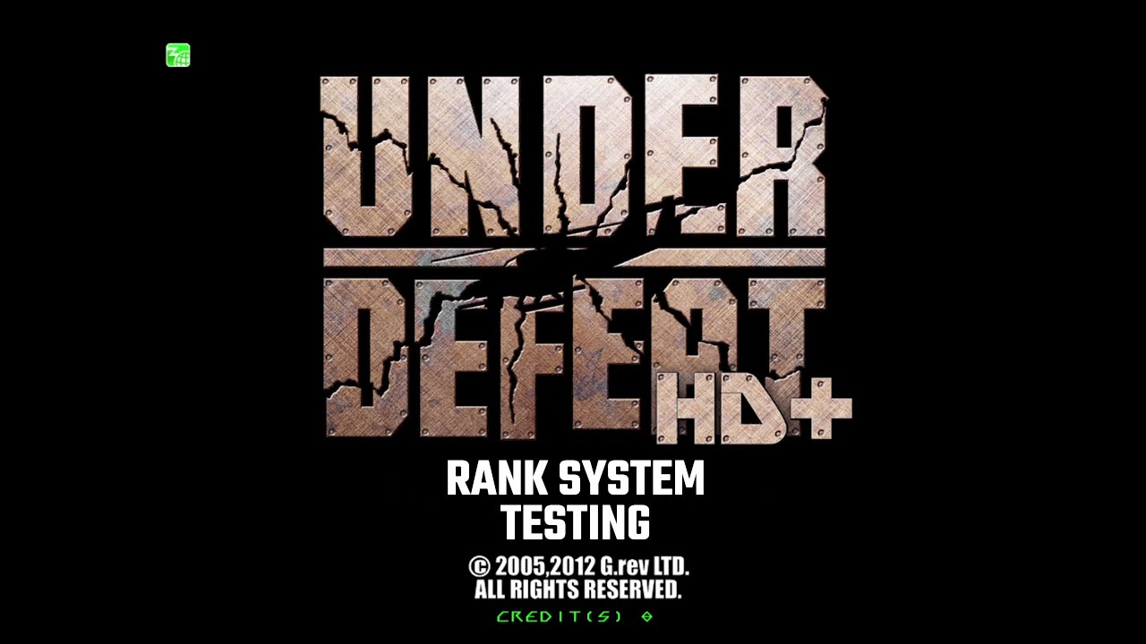 Under Defeat HD+ (New Order Mode, Default Difficulty set, 5 life Start) Rank system testing