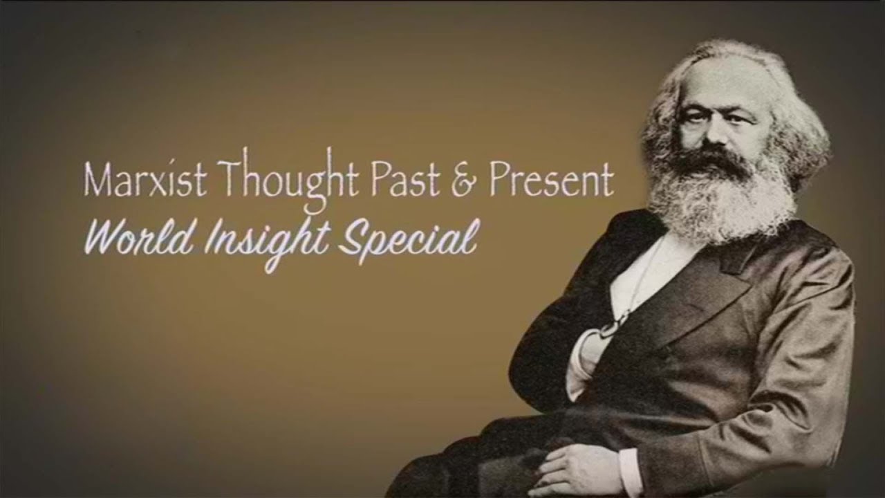 Marxist thought: past and present