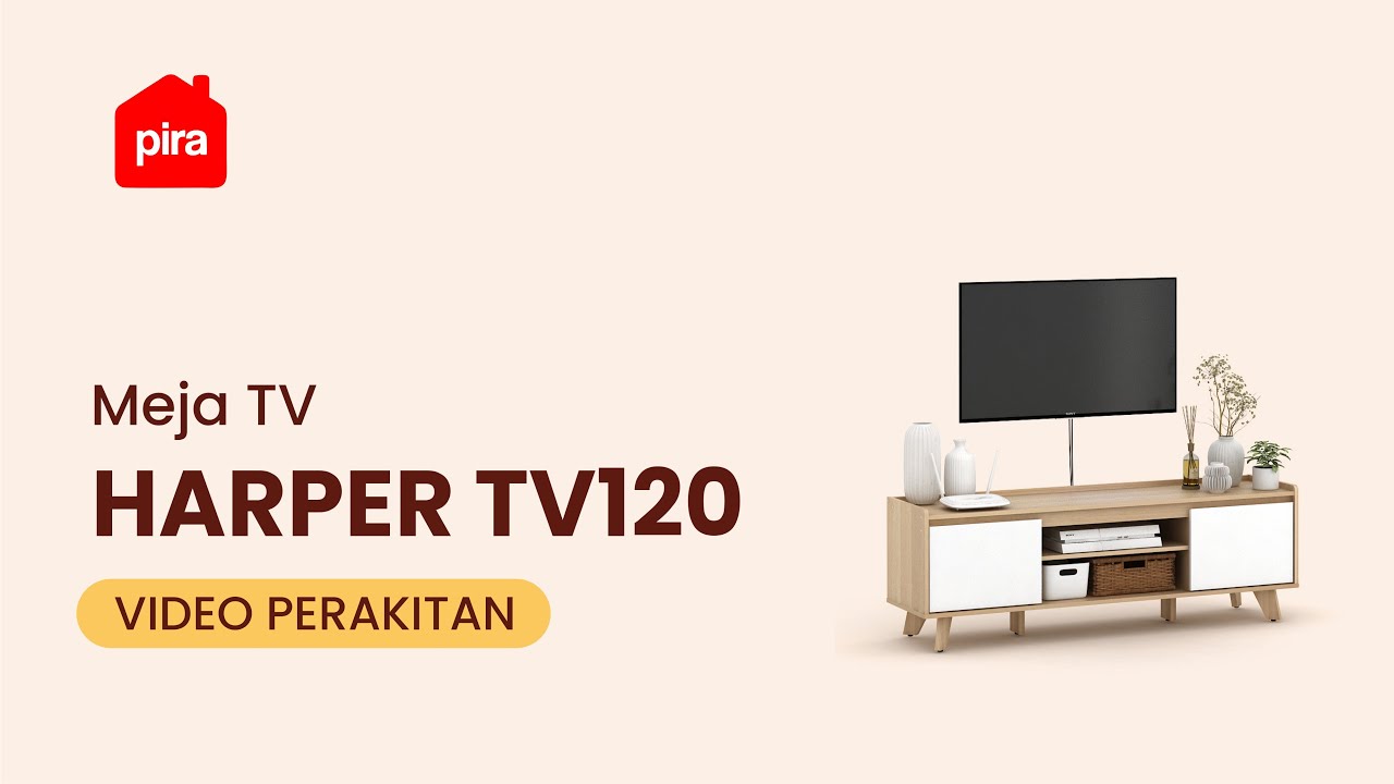 Tutorial Perakitan PIRA METROPOLIS OX - HARPER TV120 Meja TV / Rak TV