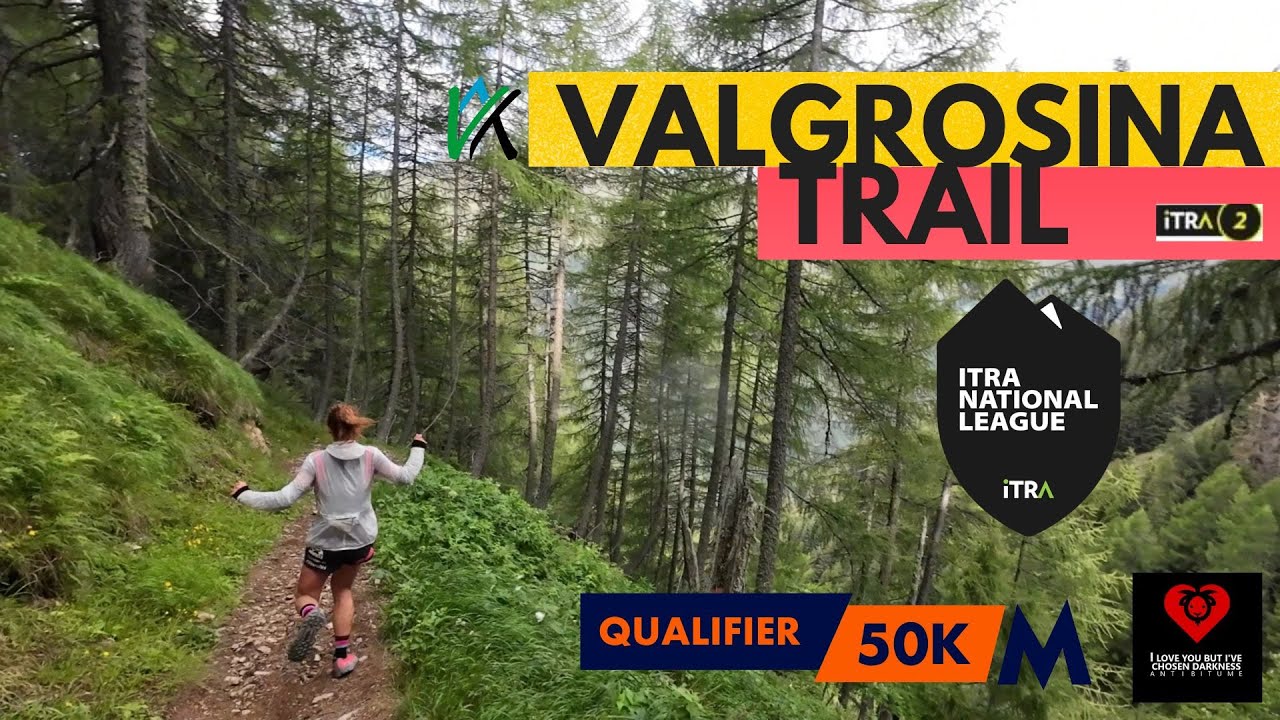 Valgrosina Trail 2023 | Alta Valtellina | Trail Running | Itra National League