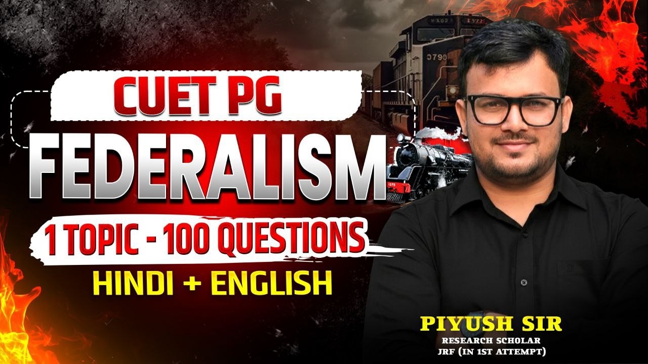Federalism Indian Polity | CUET PG Political Science 2026