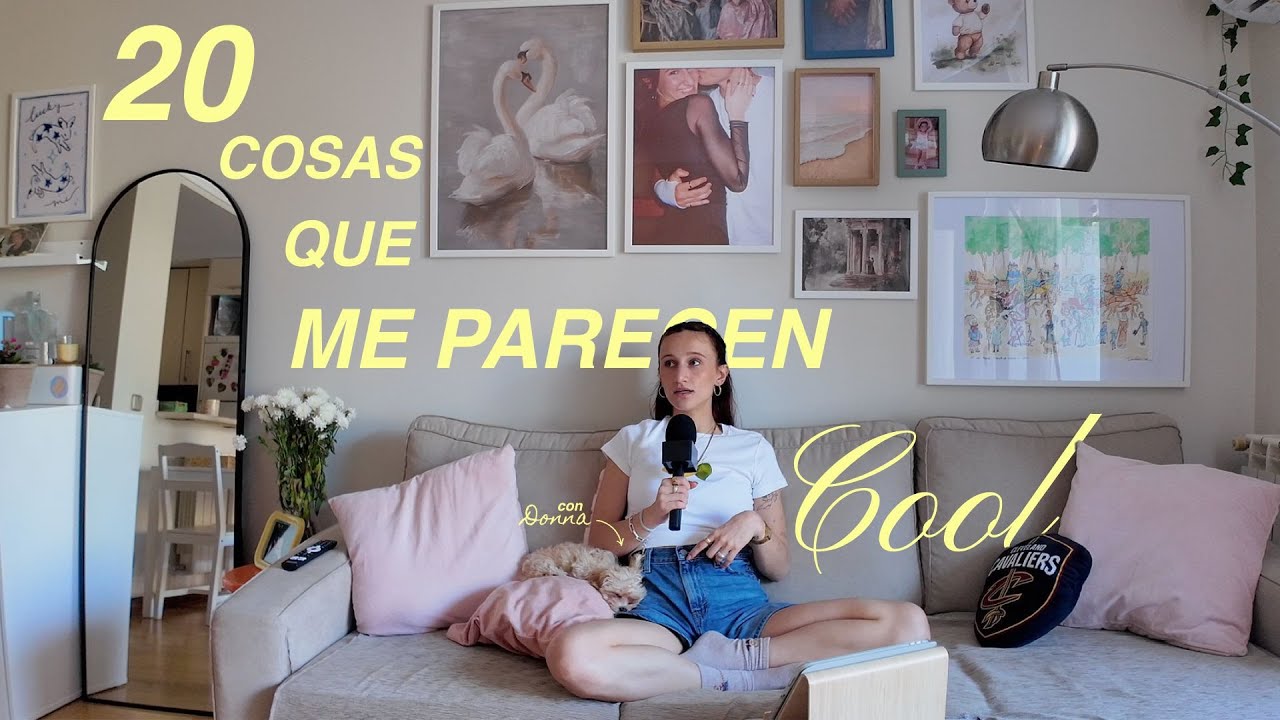 20 cosas que me parecen cool (puedes escucharlo modo podcast)