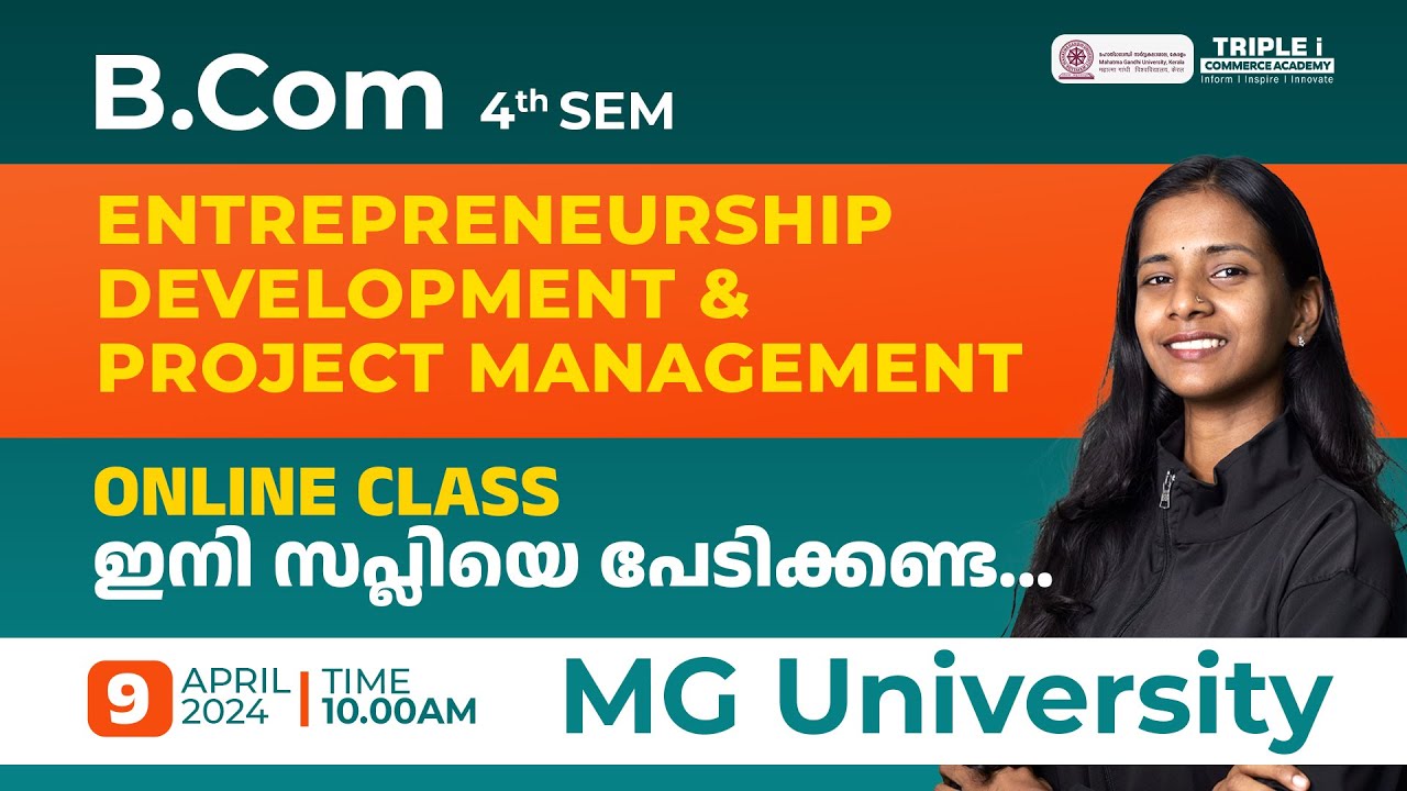 MG University | B.Com 4th Sem | Entrepreneurship Development & Project Management | Triple i
