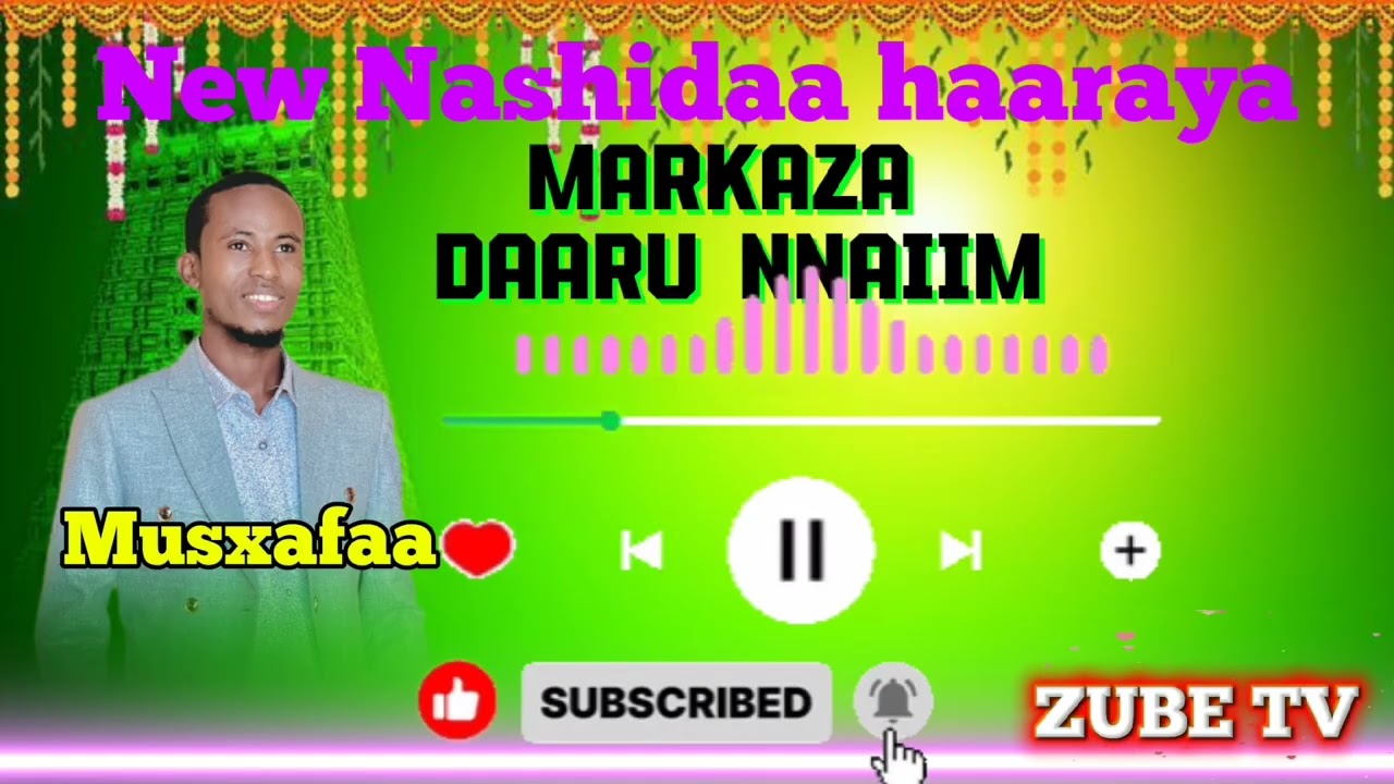 NEW NASHIDAA MARKAZA DAARU NNAIIM 2026#ethiopia #nasheed 