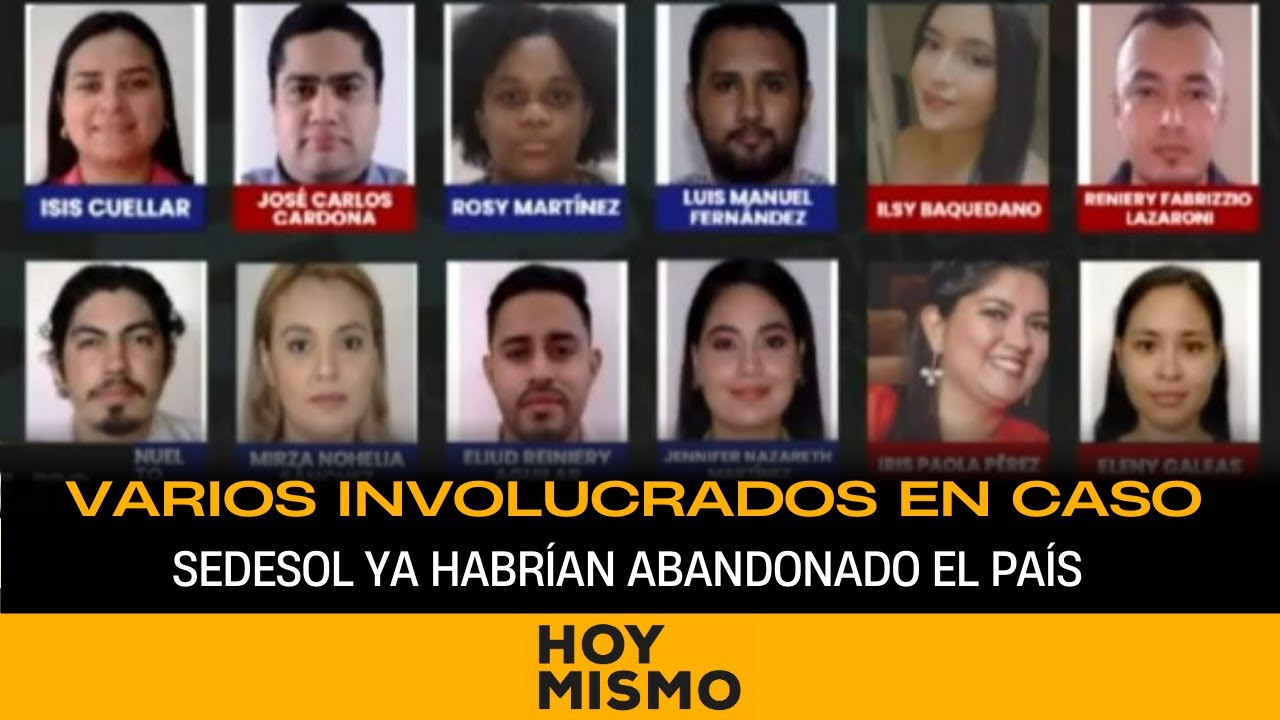 Varios involucrados en caso SEDESOL ya habrían abandonado el país