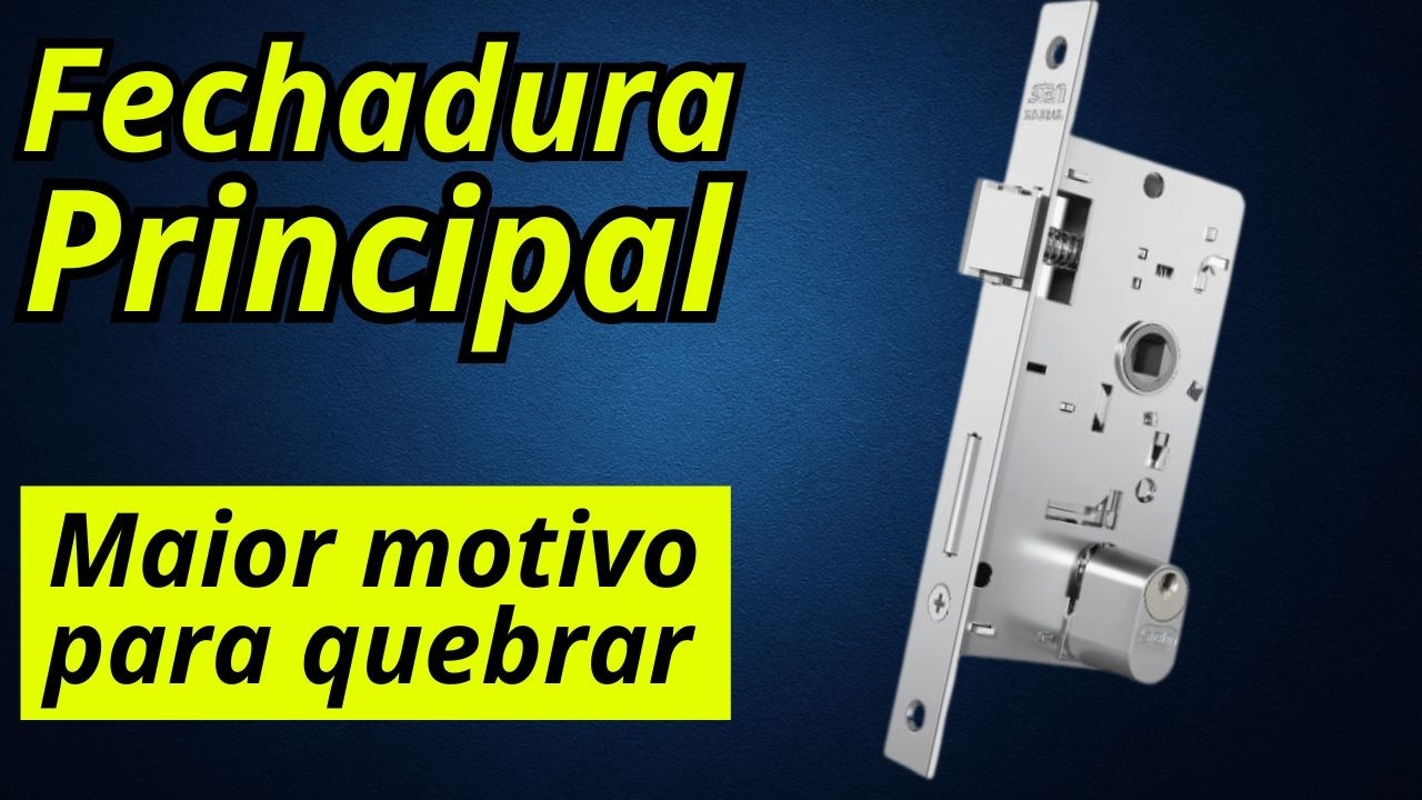 Maior erro que faz a fechadura Quebrar