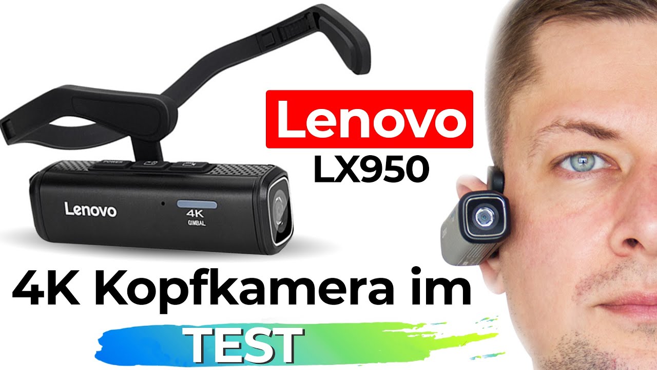 ✔️ [NEW] 4K/60fps Kopfkamera Lenovo LX950 im Test. Die neue Alternative f&uuml;r gute Actionvideos!