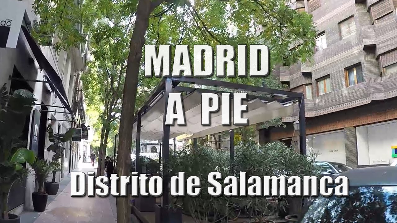 🚶PASEO por SALAMANCA🏙️Madrid