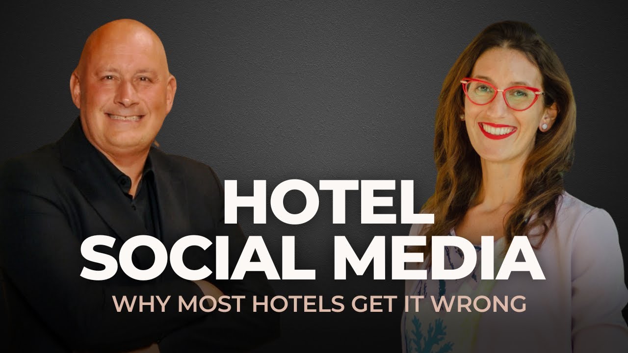 Why most hotels get social media wrong and how to improve it