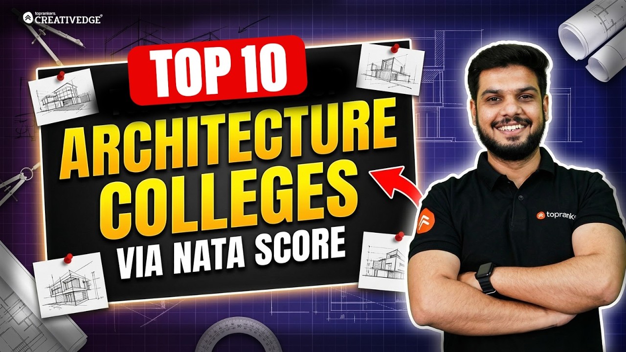 Top 10 Architecture Colleges Through NATA Score | Best B.Arch Colleges in India