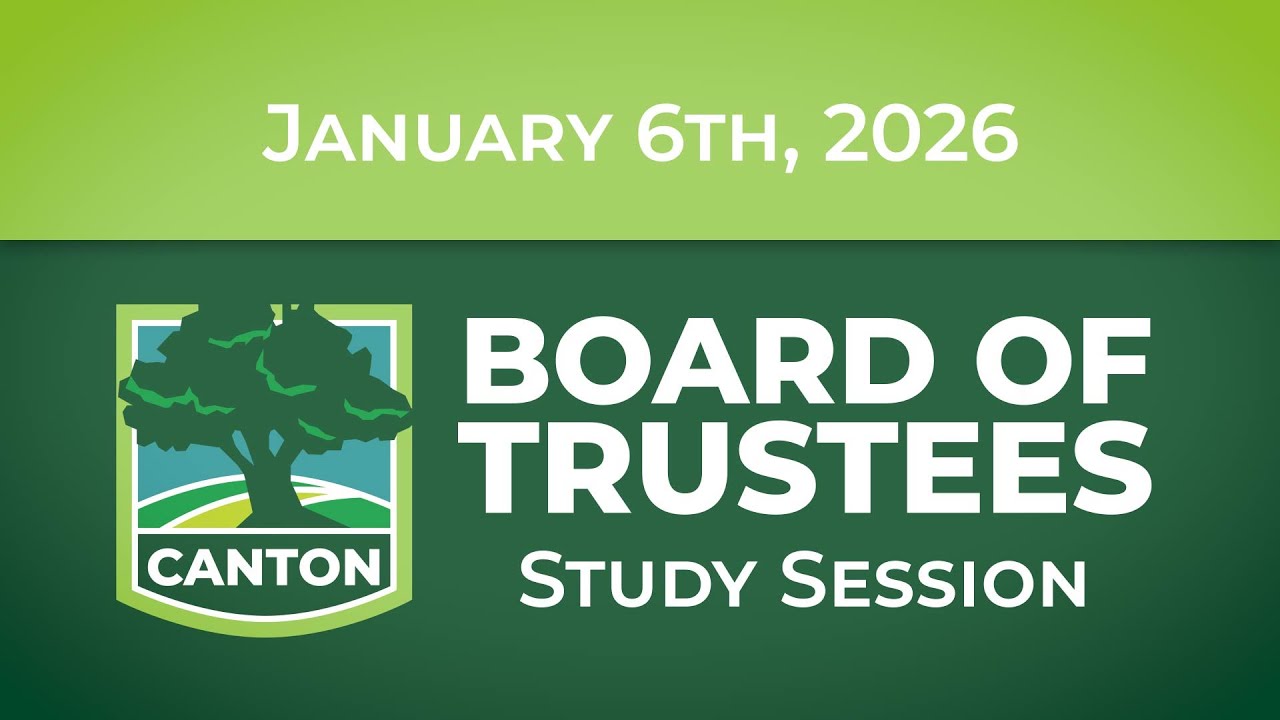 Canton Township Board of Trustees Study Session - January 6, 2026