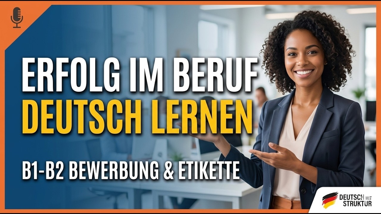 Erfolg im Beruf Bewerbungstraining & Arbeitsalltag in Deutschland .  Deutsch lernen B1 B2