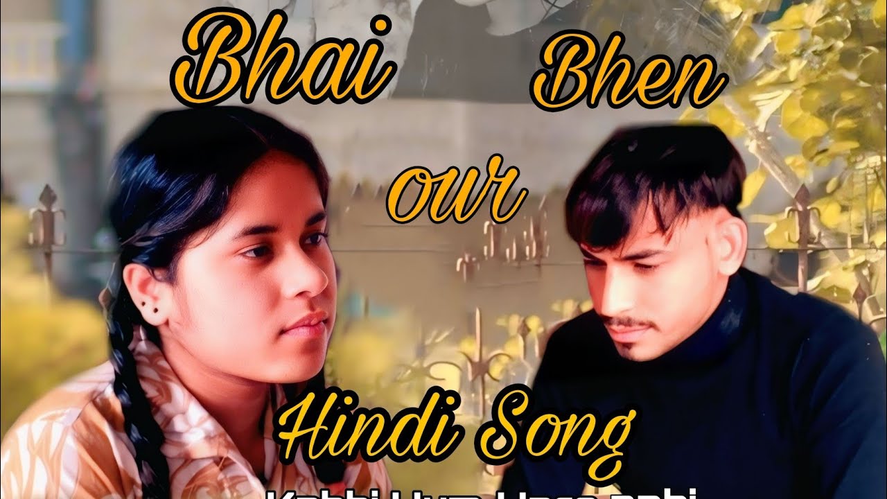 Har Khushi Se Pehle | Hindi Brother–Sister Sad Song 