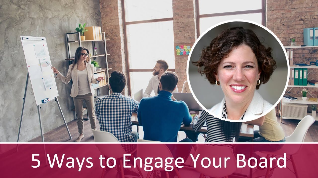 5 Ways to Engage Your Board in Nonprofit Fundraising