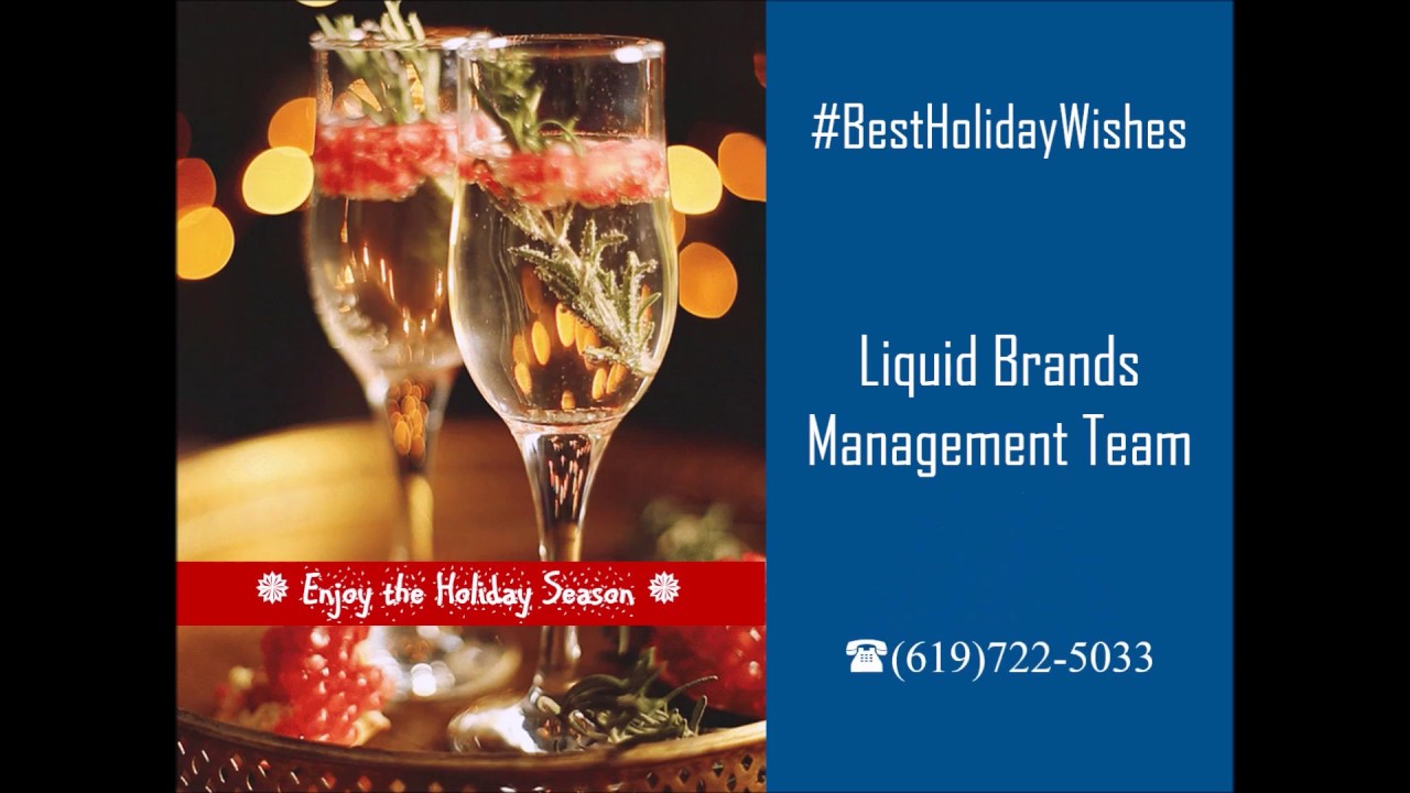 Best Holiday Wishes from Liquid Brands Management Team San Diego