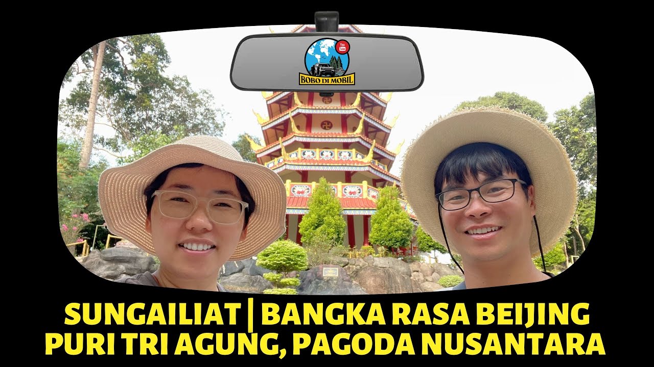 SUNGAILIAT Bangka Rasa Beijing