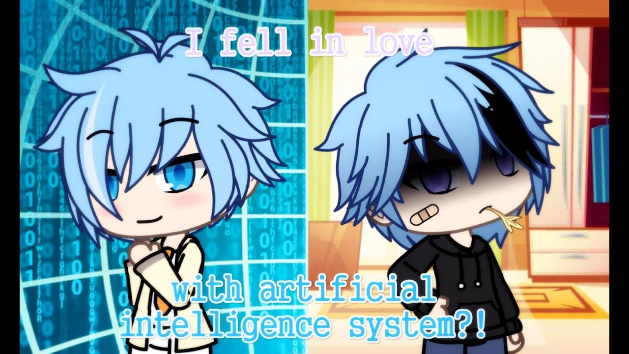 I fell in love with AI system-[GachaLife Original Gay mini movie]