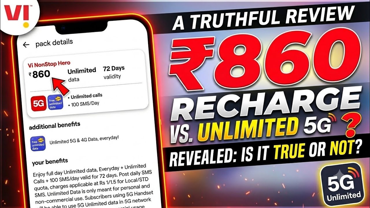 Vi ₹860 Recharge Plan Unlimited 5G Data Milegaa Ya Nhi | Vodafone Idea Plan 