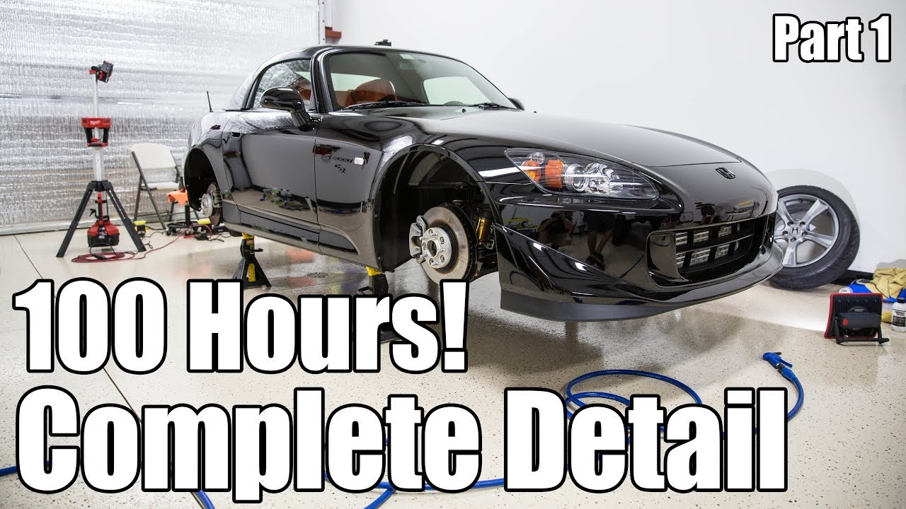 The 100 Hour Detail Job | Part 1