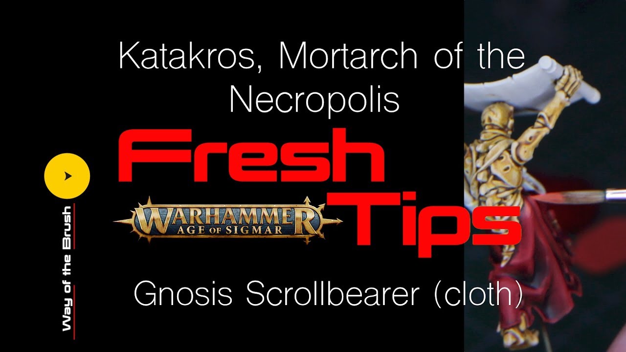 Fresh Tips Katakros, Mortarch of the Necropolis, Gnosis Scrollbearer (cloth) #paintingtutorial