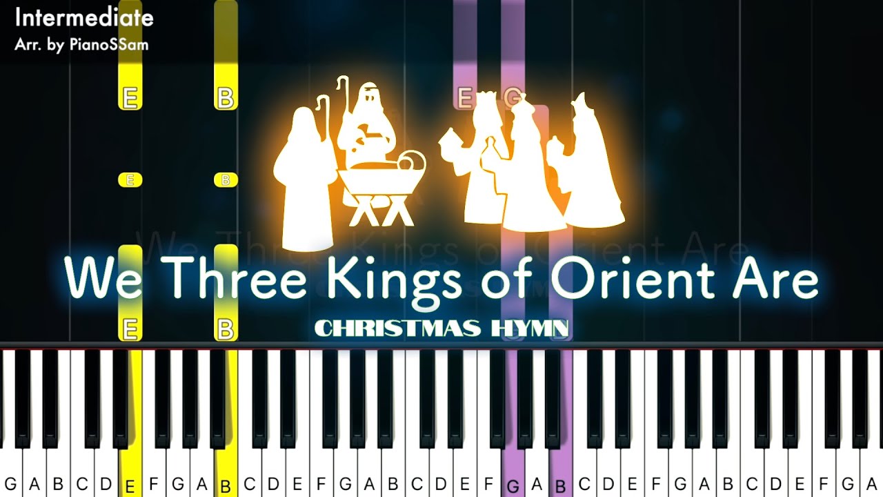 [Intermediate] We Three Kings of Orient Are - Christmas Hymn | Piano Tutorial