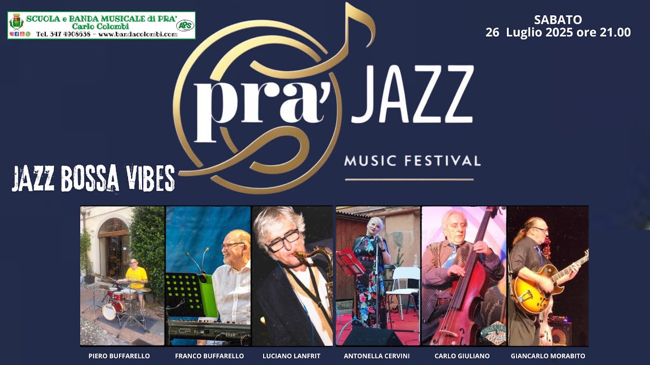 Pra' Jazz - Music Festival - Jazz Bossa Vibes 26-7-25