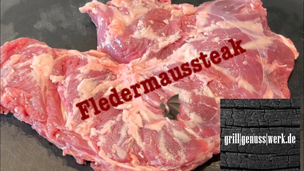 Fledermaussteak / Spidersteak - Grillgenusswerk