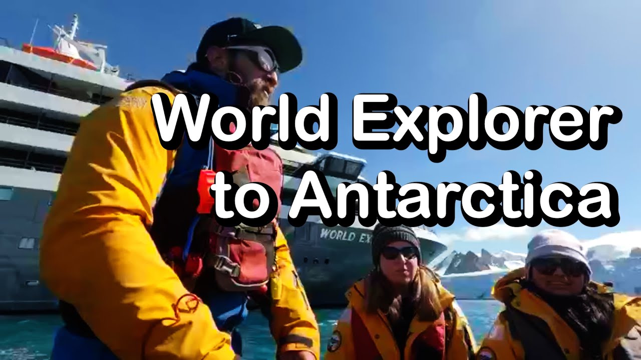 Set Sail for Antarctica on The World Explorer