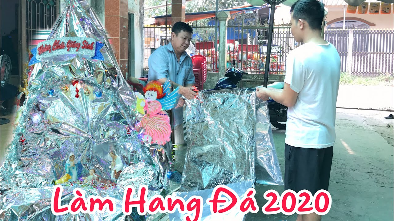 Trang Trí Hang Đá Giáng Sinh Năm 2020