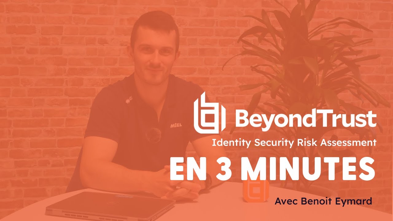 BeyondTrust Identity Security Risk Assessment, en 3 minutes