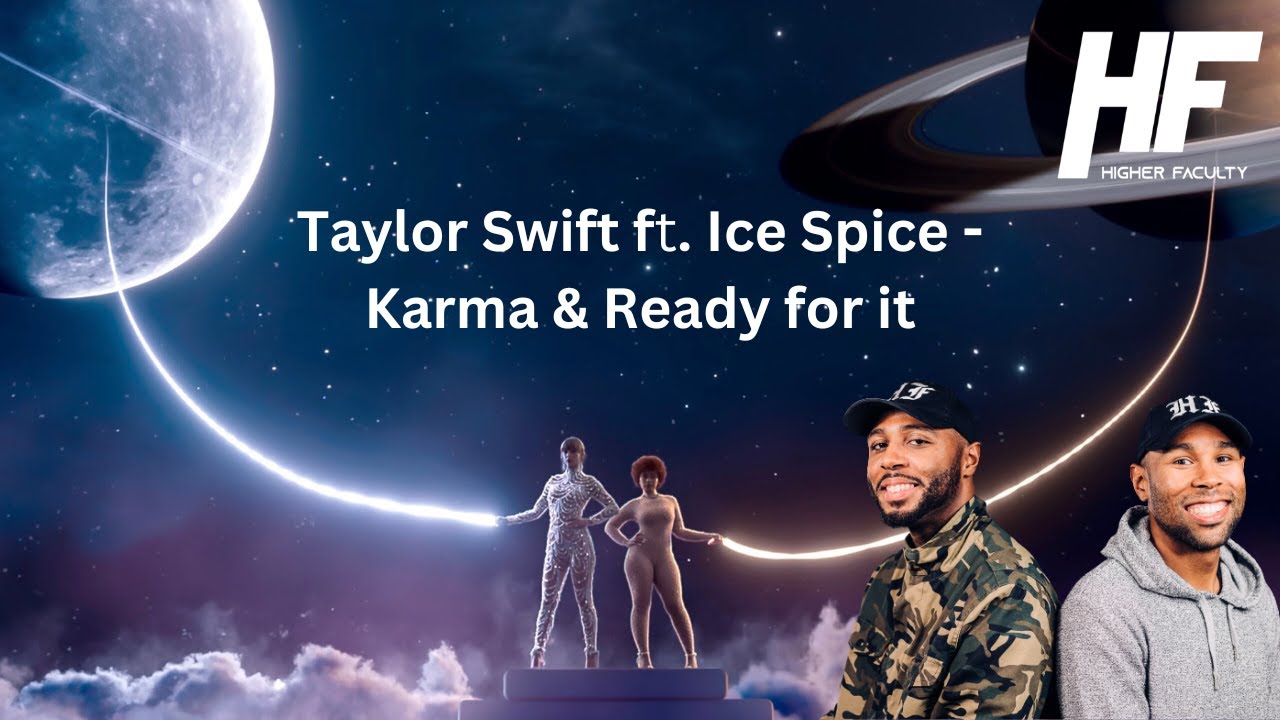 Taylor Swift ft  Ice Spice   Karma & Ready For It