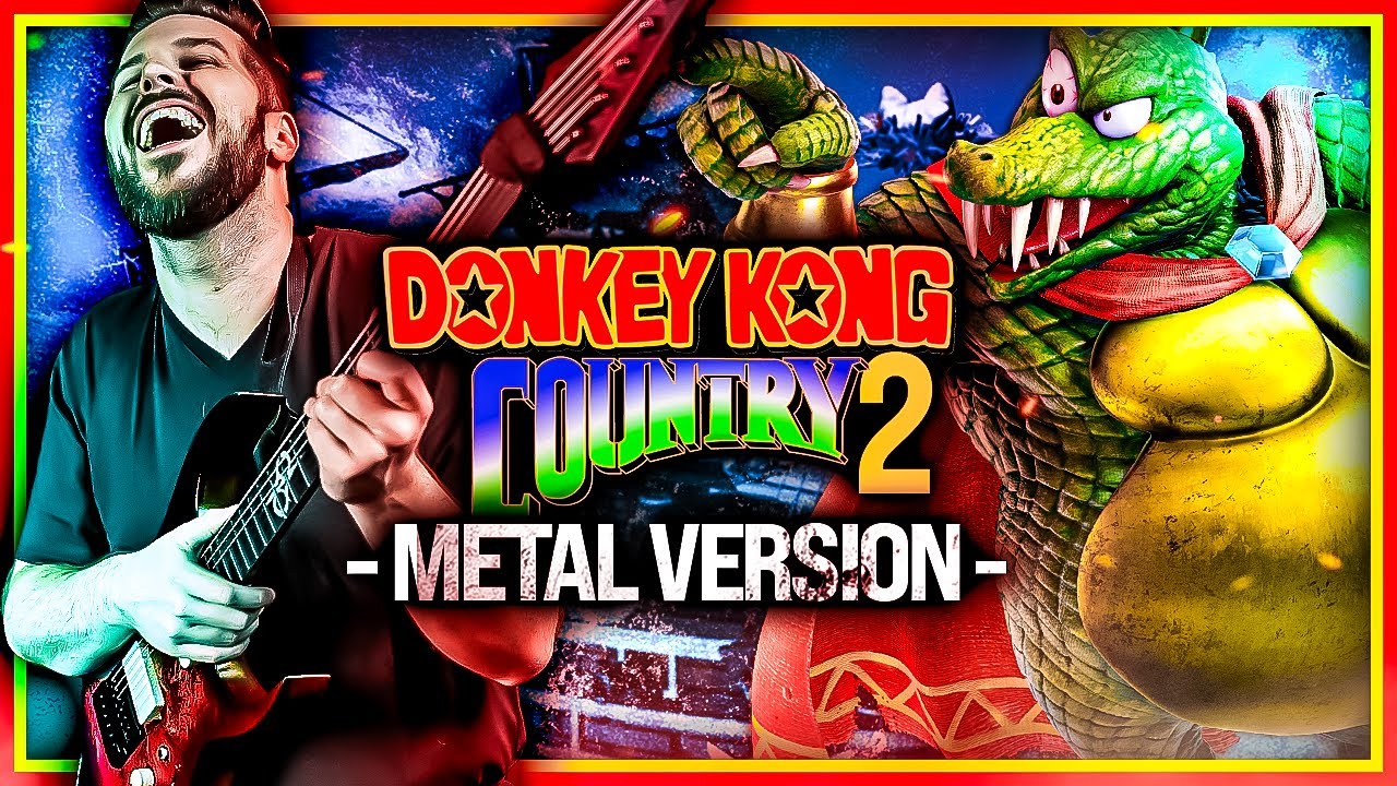 Donkey Kong Country 2 - K. Rool Returns - goes harder🎵 METAL VERSION