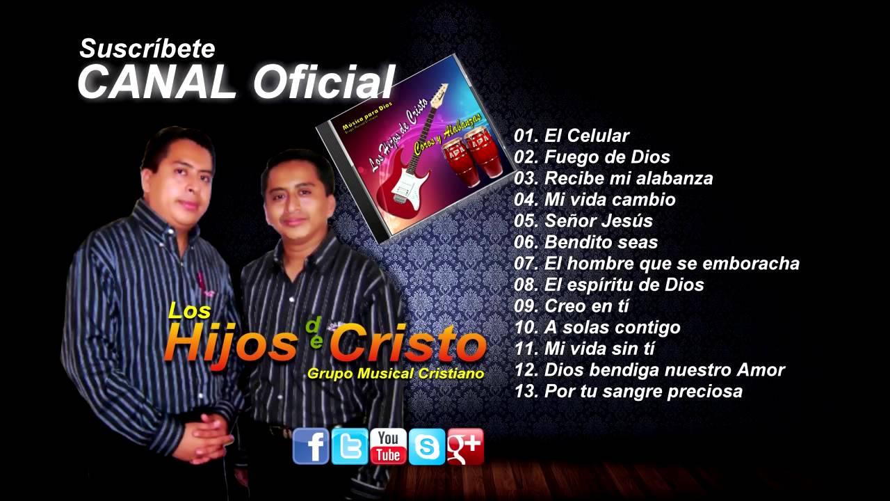Los Hijos de Cristo - GRUPO MUSICAL CRISTIANO