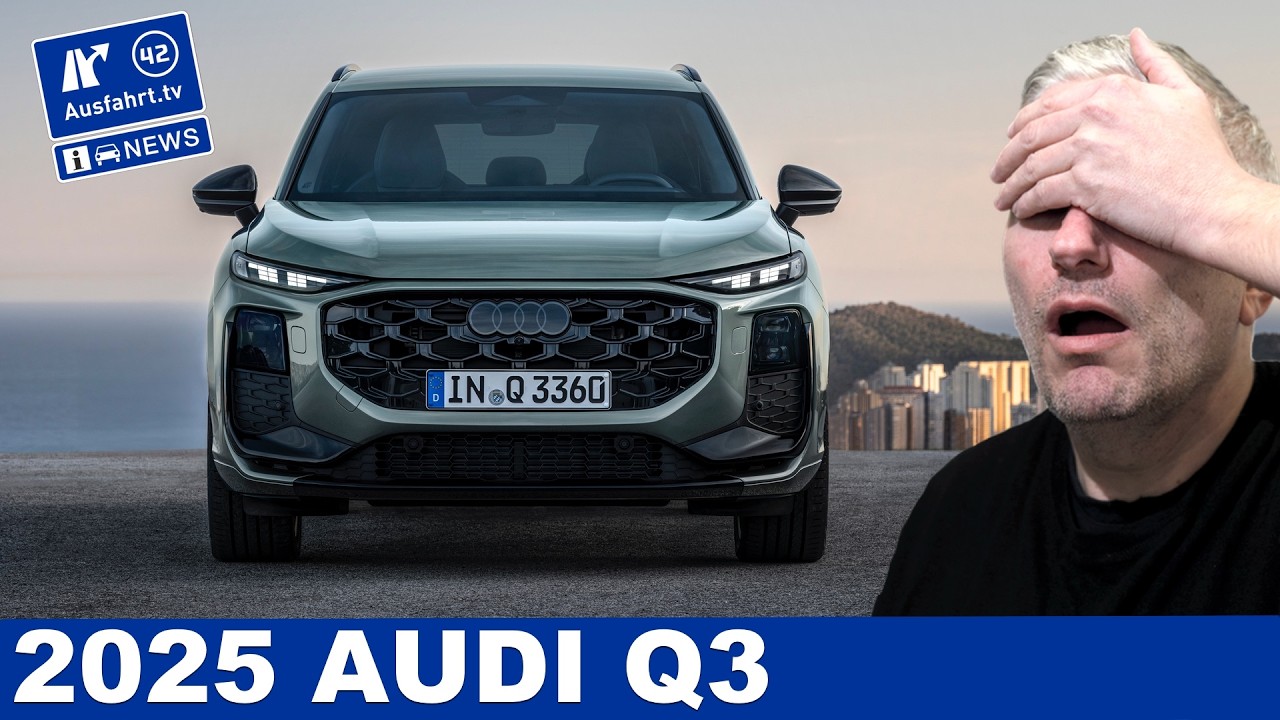 Meine Meinung zum neuen 2025 Audi Q3 SUV - Wo bleibt der Vorsprung durch Technik? | Ausfahrt TV News