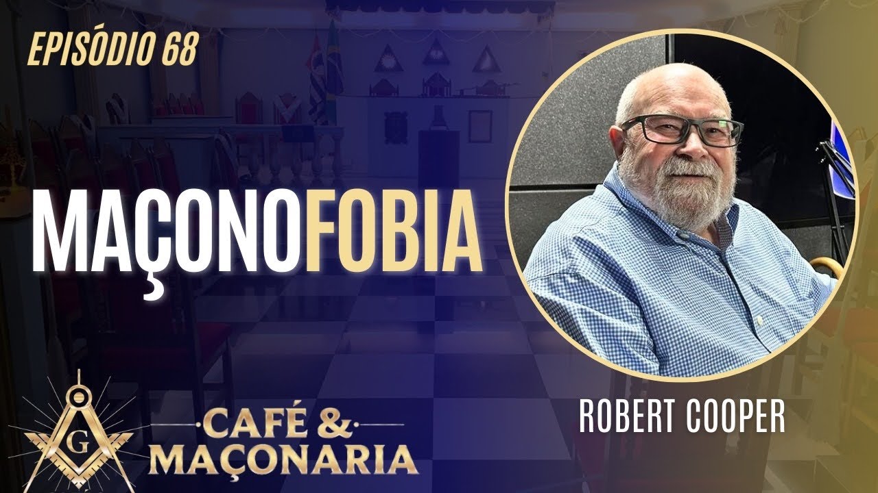 #68 - Ma&ccedil;onofobia - Entrevista com Robert Cooper